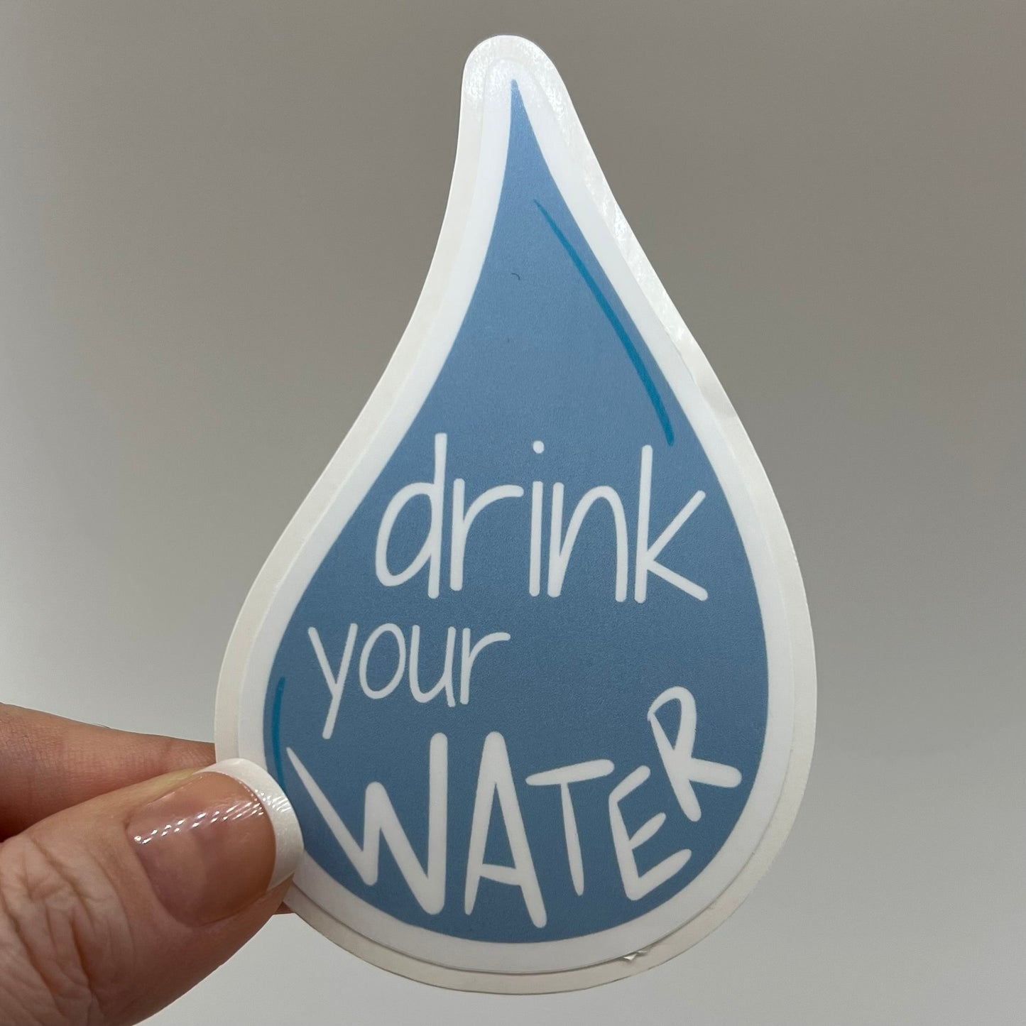 Drink your water