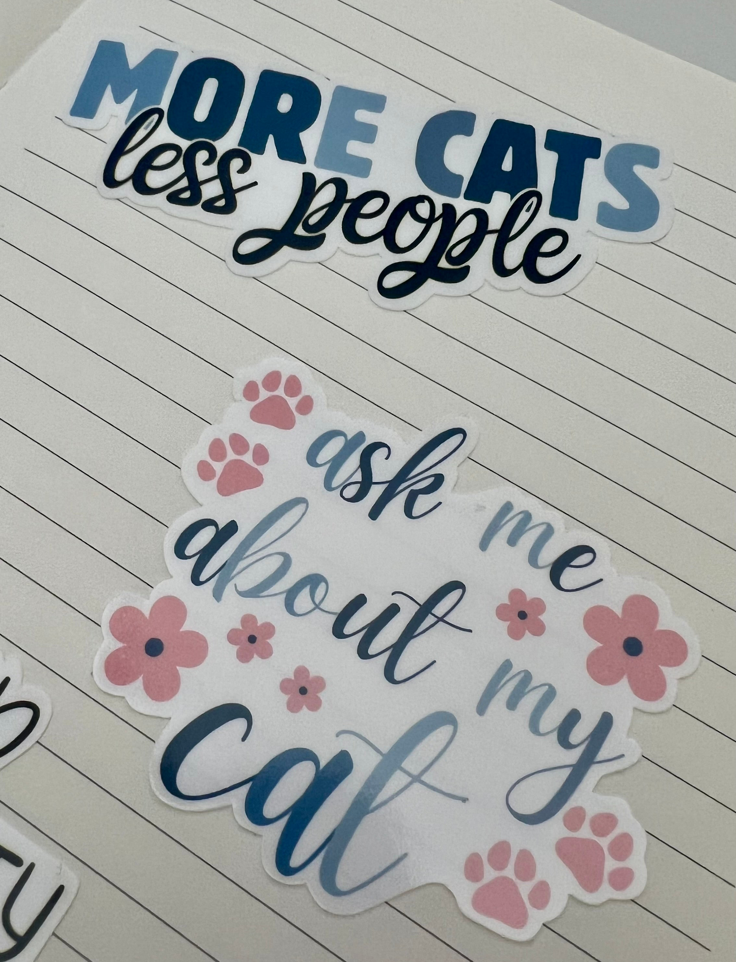 Vinyl Sticker; MORE CATS, less people, 3X1.25"+